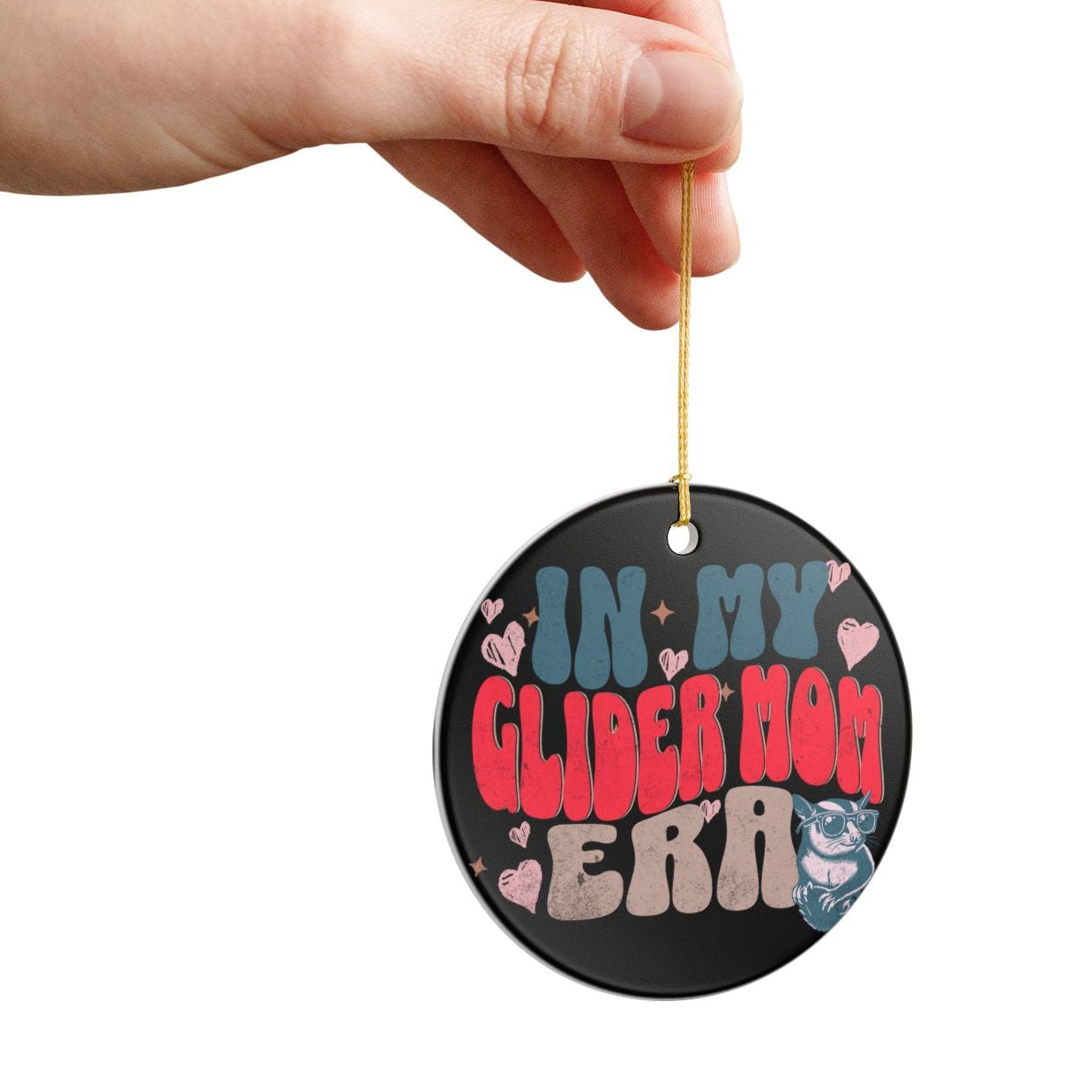 In My Glider Mom Era Sugar Glider Ceramic Ornament