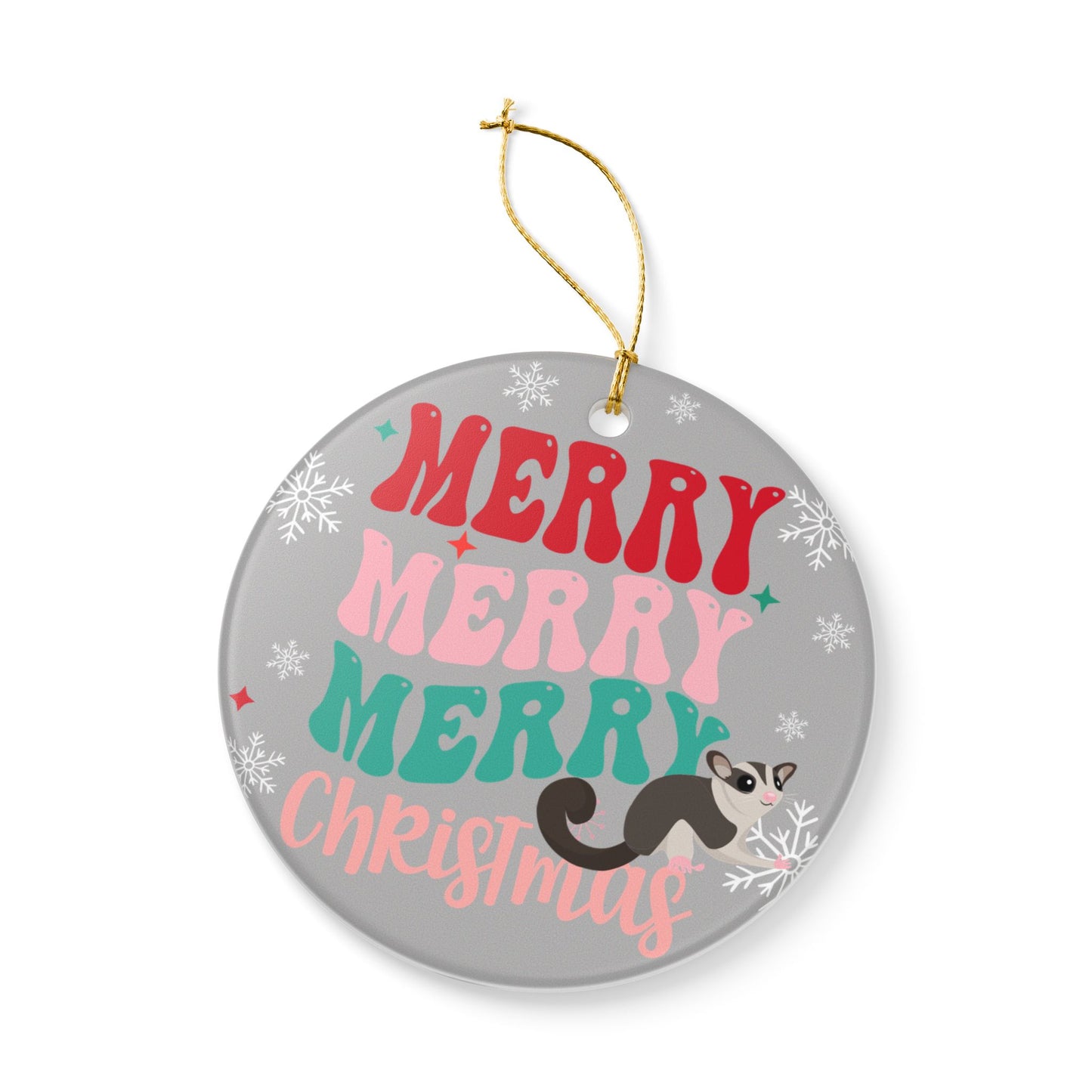 Merry Merry Christmas Sugar Glider Ornament